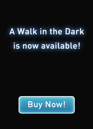 Purchase 'A Walk in the Dark'